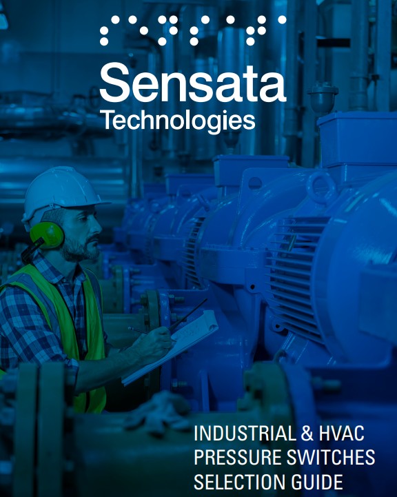Sensata Industrial and HVAC Pressure Switches Selection Guide