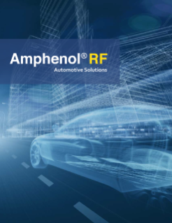 Amphenol RF Automotive Solutions Guide