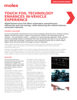 Molex Touch Foil Technology Enhances In-Vehicle Experience Application Brief