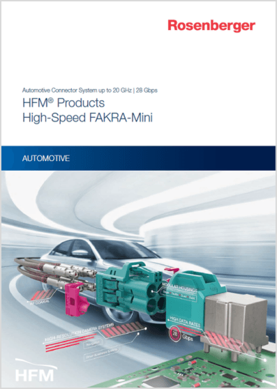 Rosenberger HFM Products High-Speed FAKRA-Mini Catalog