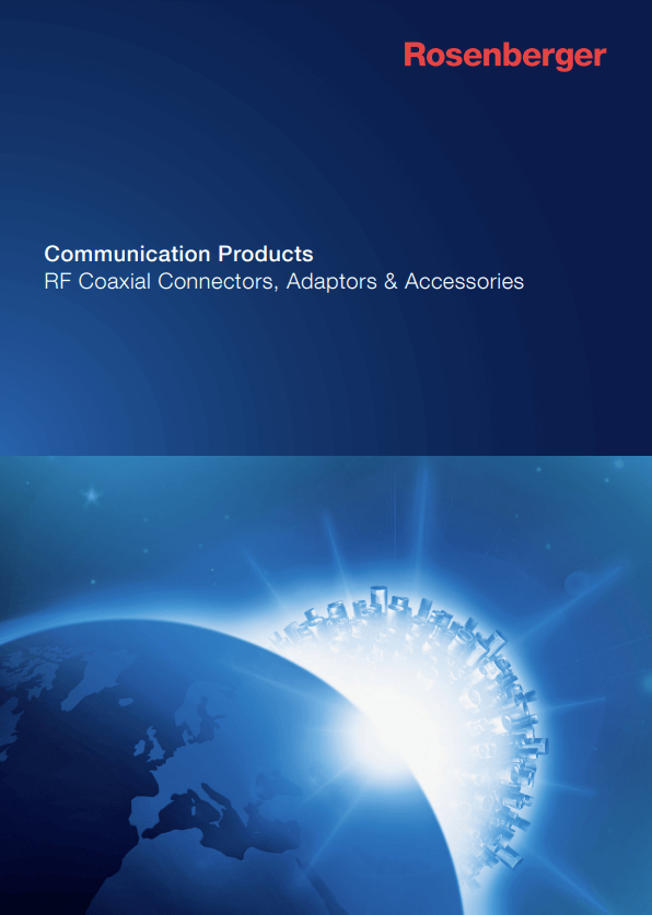 Rosenberger Communication Product Catalog TTI Europe