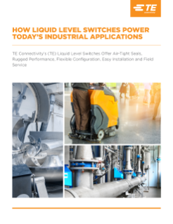 TE Connectivity Industrial Liquid Level Switches White Paper