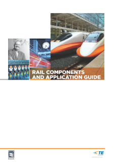 TE Connectivity Rail Components and Application Guide